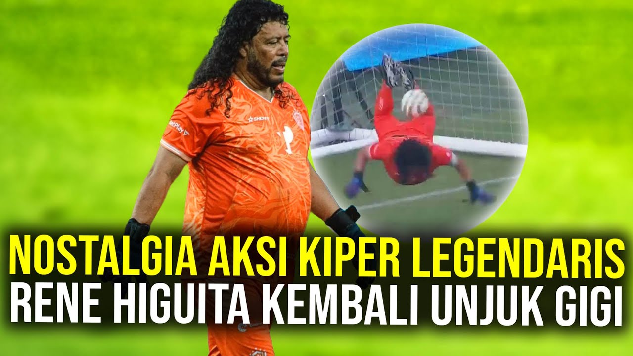 KEMBALINYA AKSI GILA KIPER LEGENDARIS RENE HIGUITA! SCORPION KICK YANG BIKIN NOSTALGIA 30 TAHUN LALU