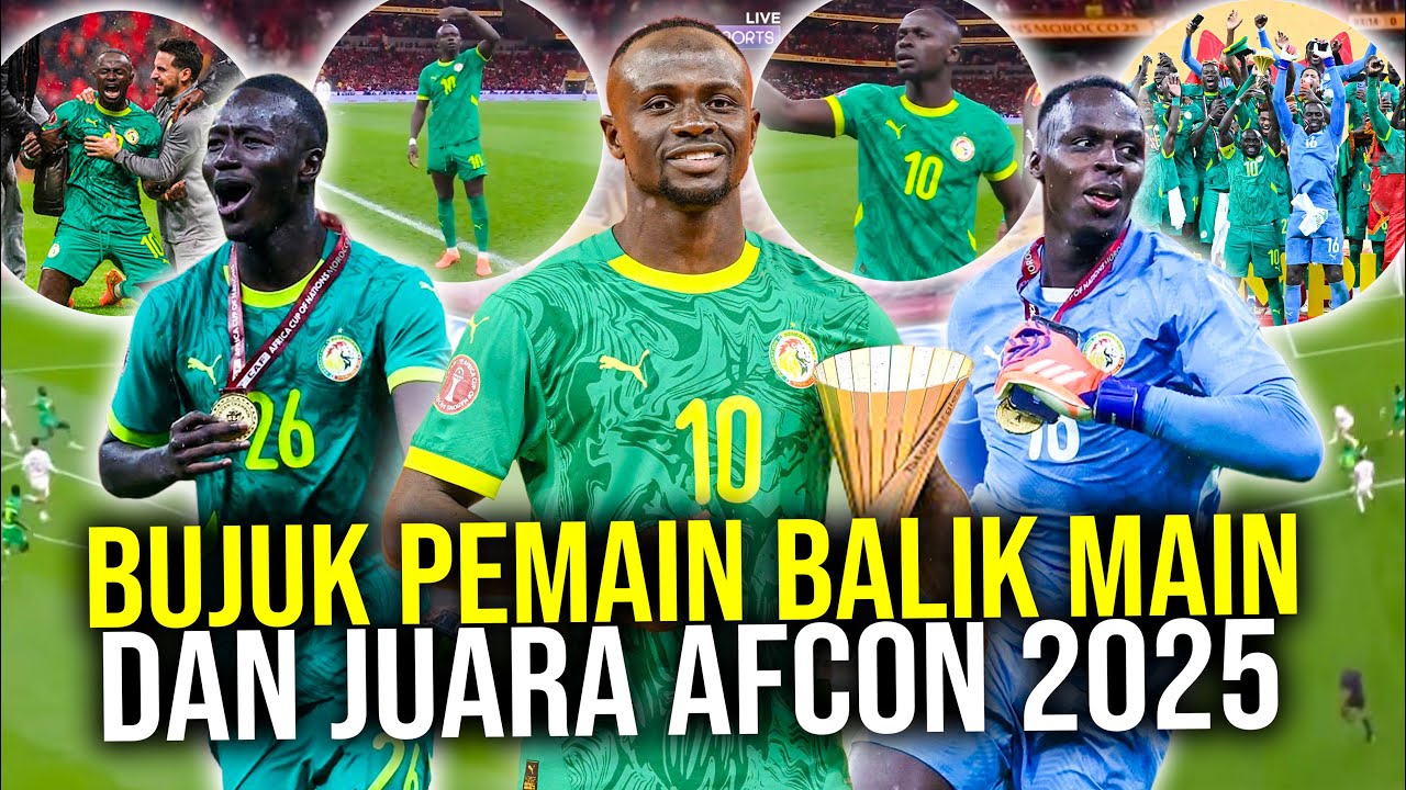 DARI MOGOK MAIN SAMPAI JADI JUARA PIALA AFRIKA! DIPLOMASI SADIO MANE JADI KUNCI SUKSES SENEGAL