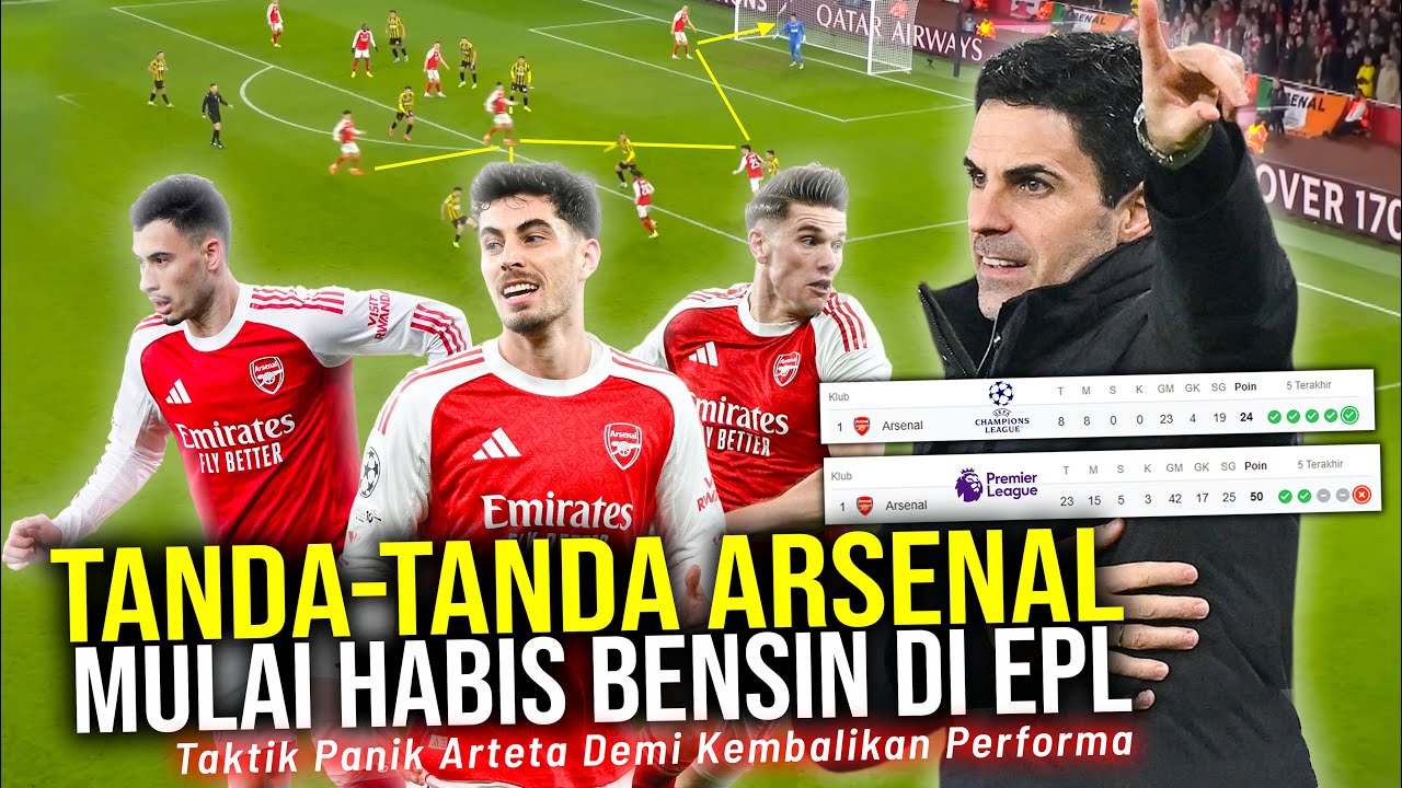 SEMPURNA DI EROPA HABIS BENSIN DI INGGRIS! TAKTIK PANIK ARTETA DEMI KEMBALIKAN PERFORMA THE GUNNERS