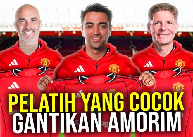 MU BUTUH PELATIH SEKELAS ANCELOTTI! INI JURU TAKTIK YANG COCOK GANTIKAN AMORIM DI OLD TRAFFORD