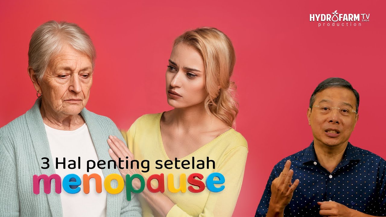 3 Hal Penting Sesudah MENOPAUSE..!!