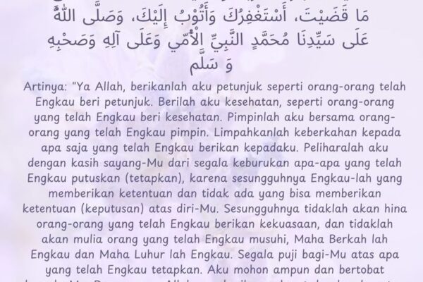 Kapan Doa Qunut Harus Dibaca? Doa Lengkap dengan Terjemahnya