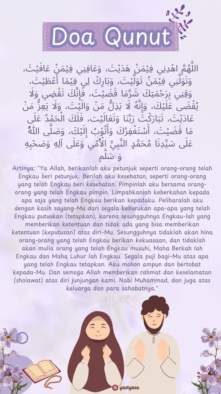 Kapan Doa Qunut Harus Dibaca? Doa Lengkap dengan Terjemahnya