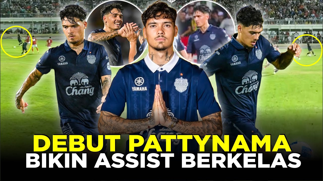 Youtube Thumbnail image of : DEBUT GILA SHAYNE PATTYNAMA DI THAILAND BIKIN ASSIST BERKELAS BANTU BURIRAM UTD BANTAI SABAH FC 8-2