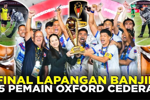 Youtube Thumbnail image of : DRAMA FINAL PIALA PRESIDEN LAPANGAN BANJIR PORT FC JUARA OXFORD UNITED ELUS DADA 5 PEMAIN CEDERA!