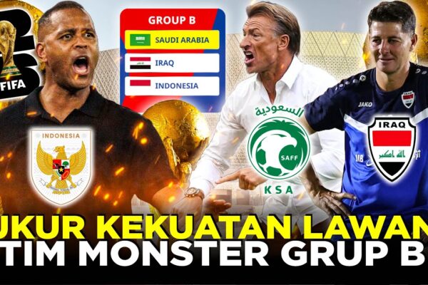 Youtube Thumbnail image of : BONGKAR KEKUATAN IRAK DAN ARAB SAUDI RIVAL TIMNAS INDONESIA DI RONDE KUALIFIKASI PILDUN 2026!