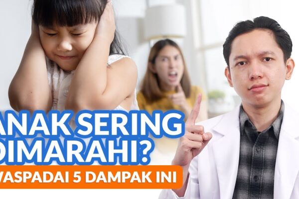 Youtube Thumbnail image of : Sering Marahi Anak? Hati hati, 5 Dampak Ini Bisa Terjadi Tanpa Disadari
