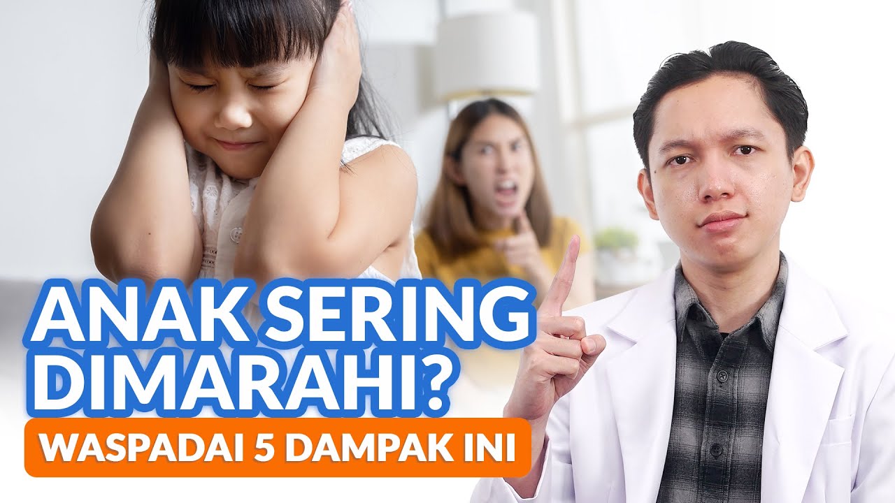 Youtube Thumbnail image of : Sering Marahi Anak? Hati hati, 5 Dampak Ini Bisa Terjadi Tanpa Disadari