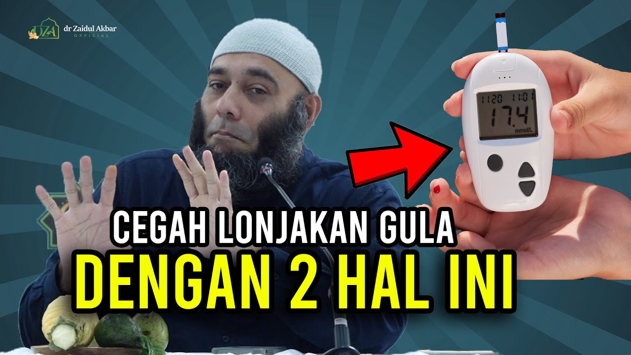Youtube Thumbnail image of : Cegah Lonjakan Gula Dengan 2 Hal Ini - dr. Zaidul Akbar Official