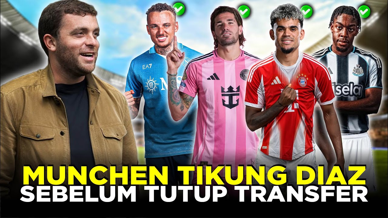 Youtube Thumnail image of : BAYERN TIKUNG LUIS DIAZ BARCA DAPATKAN BINTANG MUDA HARGA MURAH TRANSFER ELANGA KE NEWCASTLE