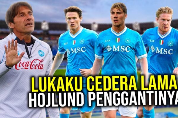 Youtube Thumbnail image of : AURA PREMIER LEAGUE MAKIN KUAT! NAPOLI TIKUNG HOJLUND PERKUAT LINI DEPAN KANGKANGI AC MILAN