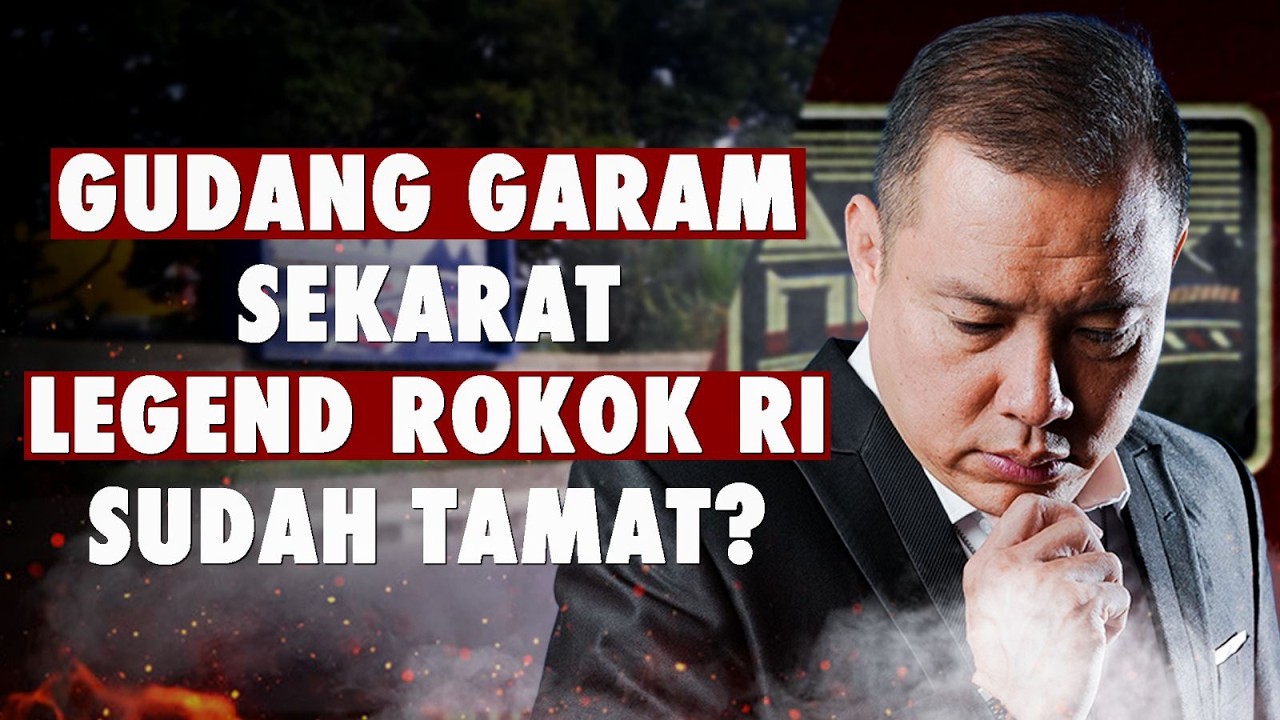 Youtube Thumbnail image of : Gudang Garam SEKARAT! Legenda Rokok RI Sudah Tamat