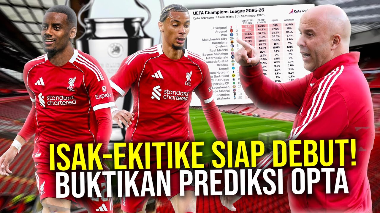 Youtube Thumbnail image of : DUET ISAK-EKITIKE SIAP DEBUT! LIVERPOOL SIAPKAN FORMASI KLASIK 4-4-2 TURUNKAN SEMUA PENYERANG