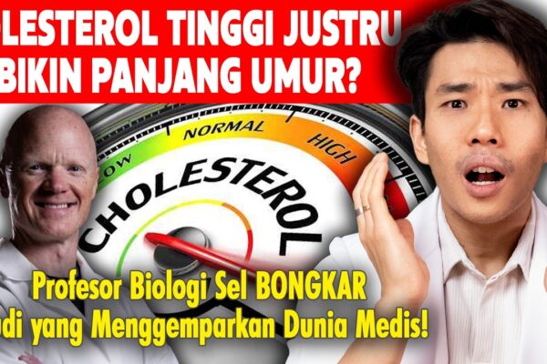 Youtube Thumbnail image of : Kolesterol Tinggi Justru Lebih Sehat dan Bikin Panjang Umur