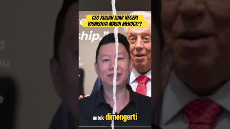CEO KULIAH LUAR NEGERI, BISNISNYA MALAH MERUGI?