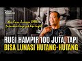 Youtube Thumbnail image of : Pria Lulusan SMP Berhasil Lunasi Hutang-hutang Meski Rugi Ratusan Juta