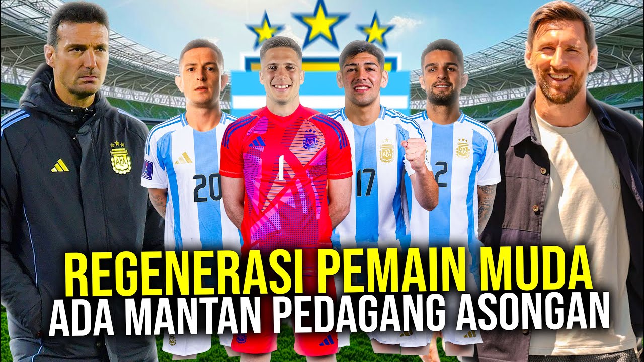 Youtube Thumbnail image of : REGENERASI TIM JUARA! ARGENTINA PANGGIL 2 BOCAH AJAIB DAN PEMAIN PEDAGANG ASONGAN MAIN BARENG MESSI