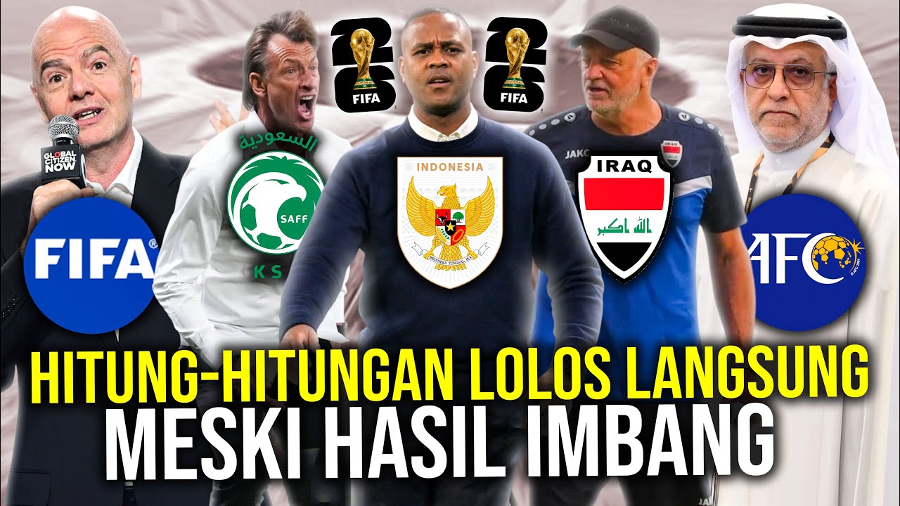 Youtube Thumbnail image of : SKENARIO TIMNAS INDONESIA LOLOS LANGSUNG KE PIALA DUNIA 2026 MESKI MERAIH HASIL IMBANG!