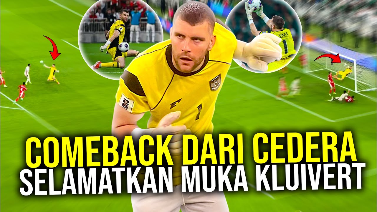 Youtube Thumbnail image of : BARU SEMBUH DARI CEDERA LANGSUNG JADI TEMBOK KOKOH PENYELAMAT INDONESIA! MAARTEN PAES EL PENYELAMAT