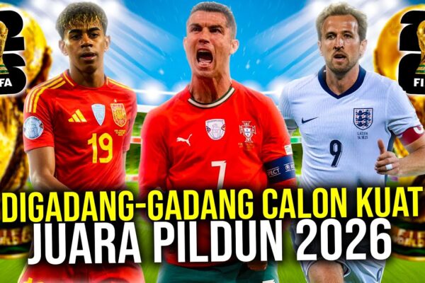 Youtube Thumbnail image of : PETA KEKUATAN CALON JUARA PIALA DUNIA 2026! SPANYOL TERDEPAN RONALDO HABIS-HABISAN INGGRIS TERKUAT