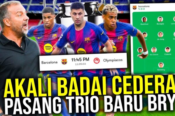 Youtube Thumbnail image of : EKSPERIMEN HANSI FLICK PASANG TRIO BARDGHJI RASHFORD YAMAL AKALI BARCA YANG DITERJANG BADAI CEDERA!
