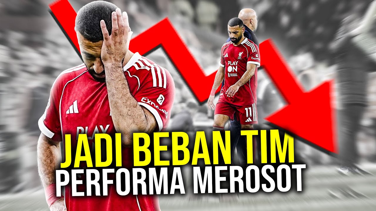 Youtube Thumbnail image of : RAJA YANG MULAI DISALAHKAN! NASIB MO SALAH TOP SKOR LIVERPOOL YANG PERFORMANYA MENURUN DRASTIS
