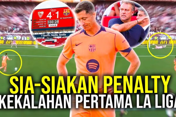 Youtube Thumbnail image of : HANSI FLICK SAMPAI GELENG-GELENG KEPALA! KEKALAHAN PERTAMA BARCA UNGGUL SEGALANYA DIBANTAI SEVILLA
