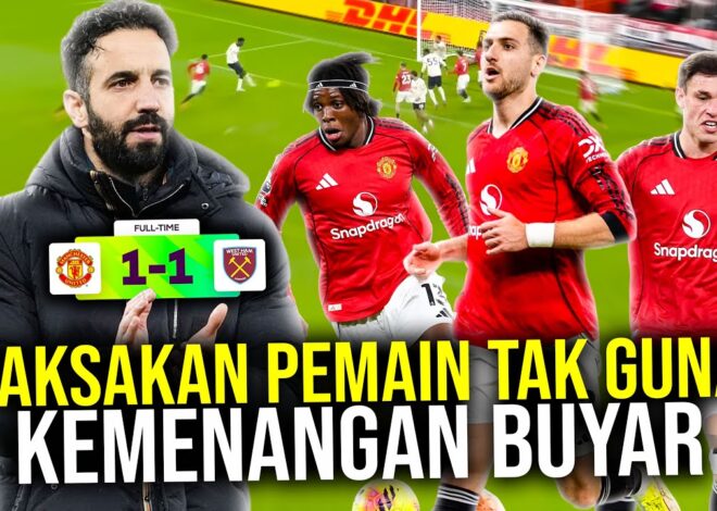 GAGAL NAIK PAPAN ATAS GEGARA TAKTIK ANEH AMORIM! KEMENANGAN KANDANG BUYAR PAKSA PEMAIN TAK BERGUNA