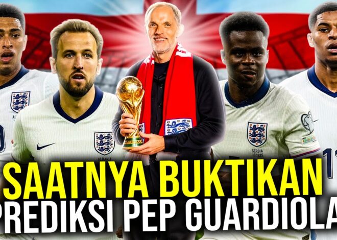 RENCANA BRILIAN TUCHEL BAWA TIMNAS INGGRIS JUARA PILDUN SETELAH 60 TAHUN JADI FAVORIT GUARDIOLA!