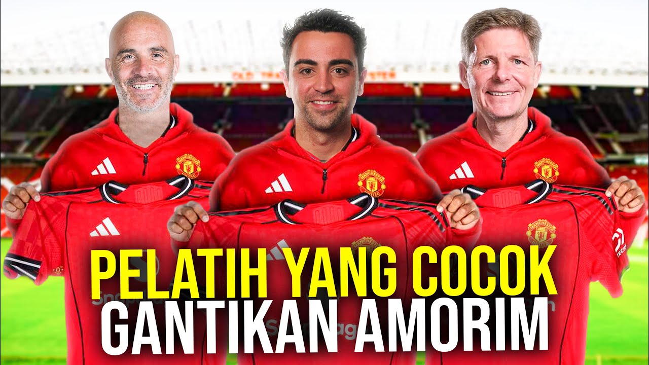 MU BUTUH PELATIH SEKELAS ANCELOTTI! INI JURU TAKTIK YANG COCOK GANTIKAN AMORIM DI OLD TRAFFORD